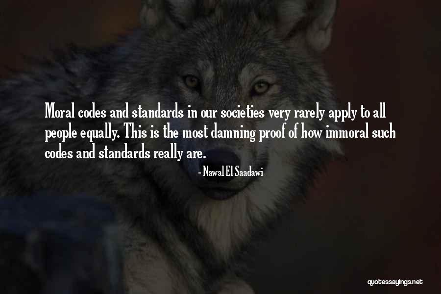 Immoral People Quotes By Nawal El Saadawi Immoral People Quotes By Nawal El Saadawi