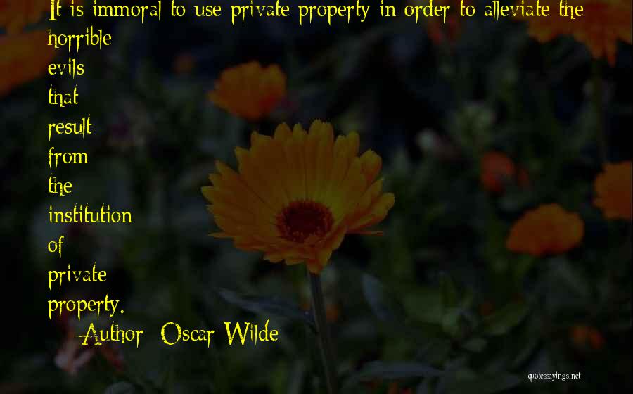 Immoral Quotes By Oscar Wilde