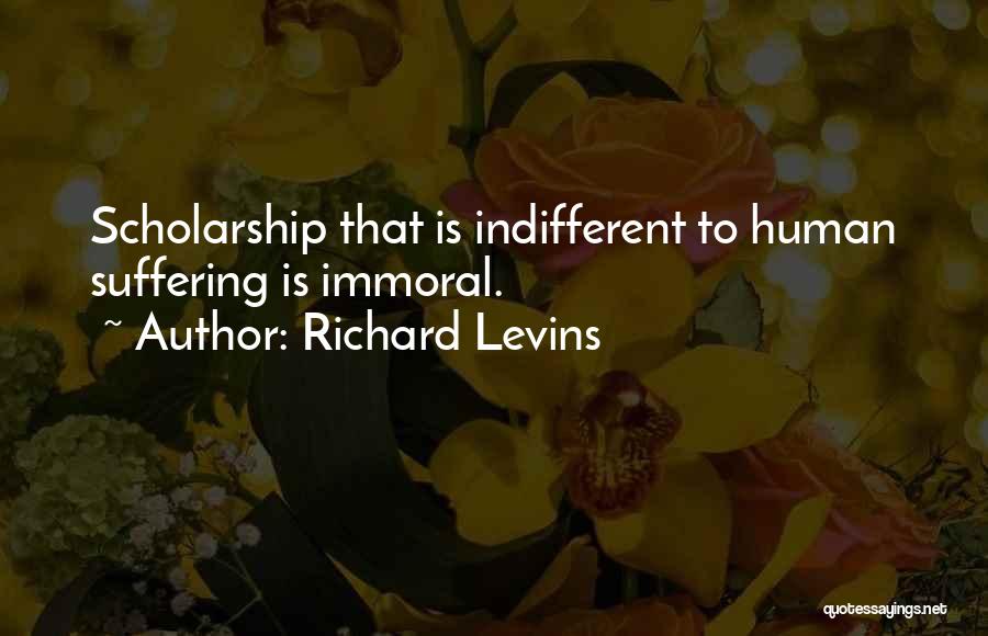 Immoral Quotes By Richard Levins