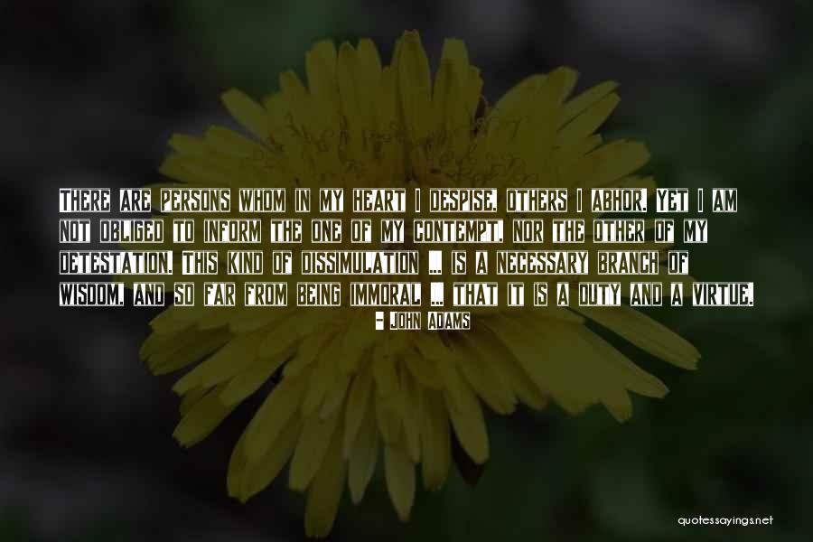 Immoral Virtue Quotes By John Adams Immoral Virtue Quotes By John Adams