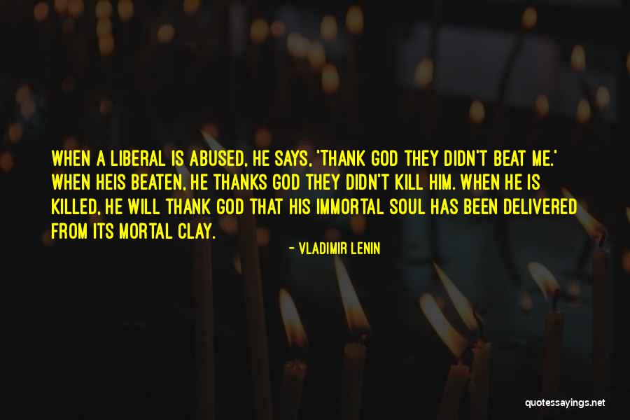 Immortal Soul Quotes By Vladimir Lenin Immortal Soul Quotes By Vladimir Lenin