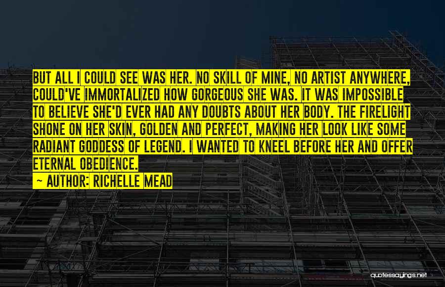 Immortalized Quotes By Richelle Mead