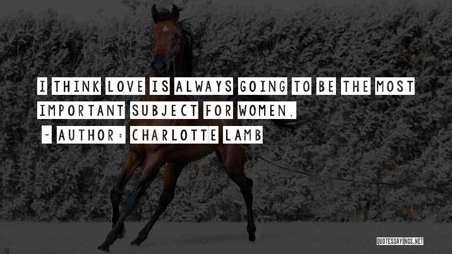 Immortalized Single Quotes By Charlotte Lamb