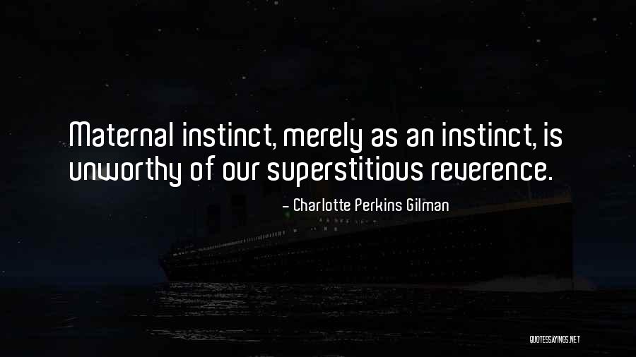 Immortelle Divine Quotes By Charlotte Perkins Gilman Immortelle Divine Quotes By Charlotte Perkins Gilman