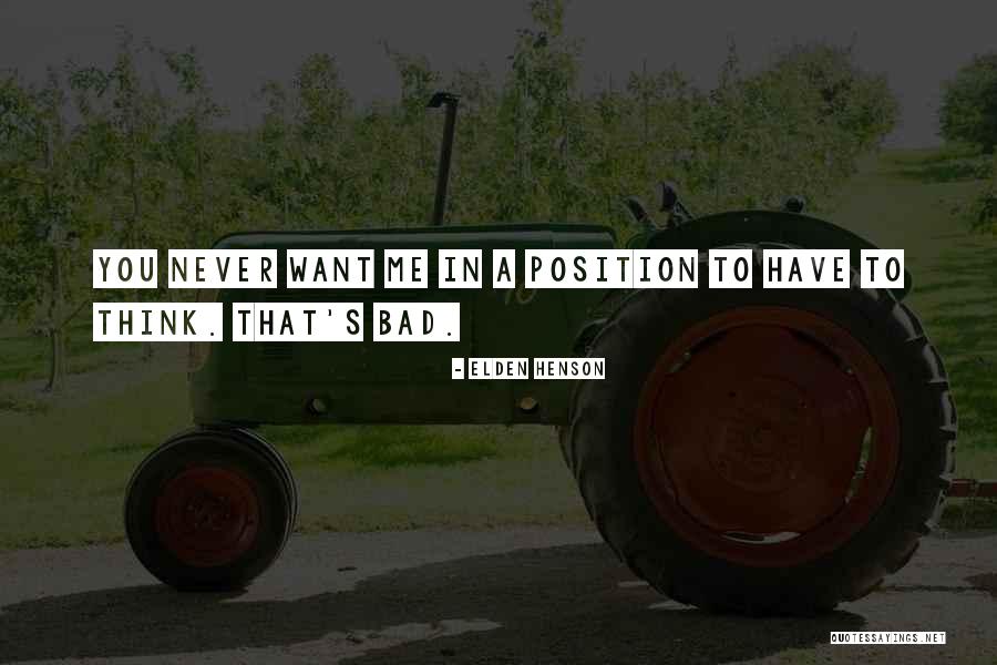 Immovability Potions Quotes By Elden Henson Immovability Potions Quotes By Elden Henson