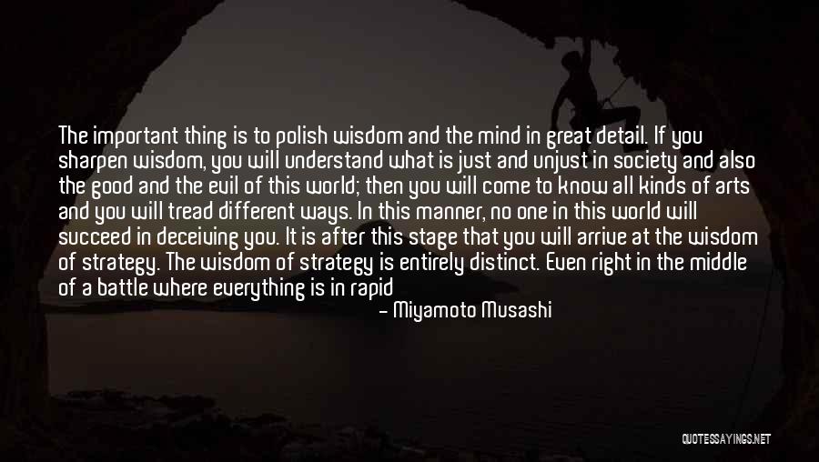 Immovable Mind Quotes By Miyamoto Musashi