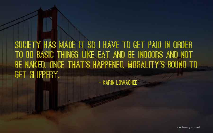 Immovable Synonym Quotes By Karin Lowachee Immovable Synonym Quotes By Karin Lowachee