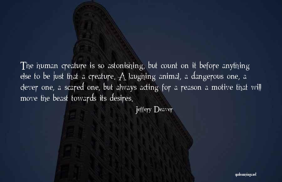 Immuable Larousse Quotes By Jeffery Deaver Immuable Larousse Quotes By Jeffery Deaver
