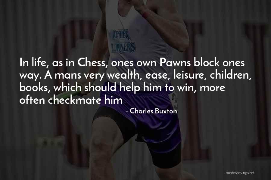 Immune Boosters Quotes By Charles Buxton