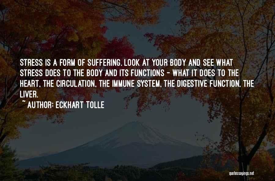 Immune Quotes By Eckhart Tolle
