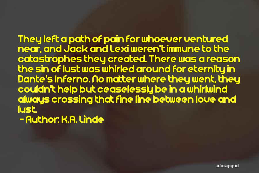 Immune To Pain Quotes By K.A. Linde