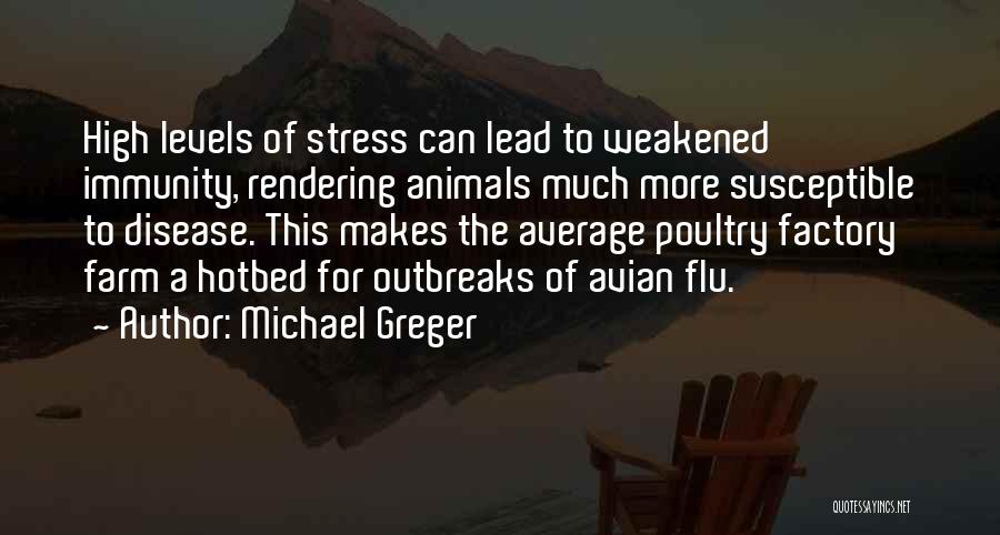 Immunity Quotes By Michael Greger