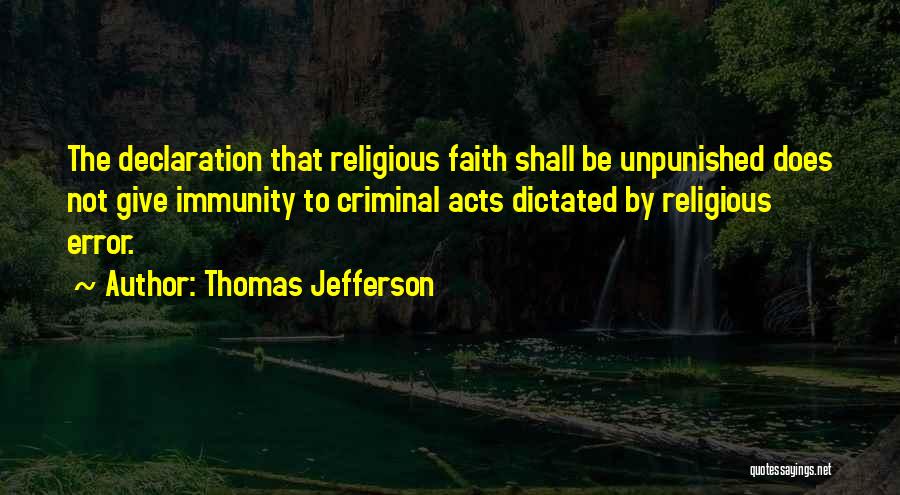 Immunity Quotes By Thomas Jefferson