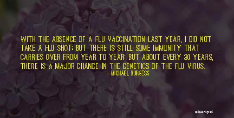 Immunity To Change Quotes By Michael Burgess Immunity To Change Quotes By Michael Burgess