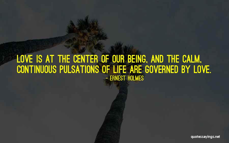 Immunologists Los Angeles Quotes By Ernest Holmes Immunologists Los Angeles Quotes By Ernest Holmes