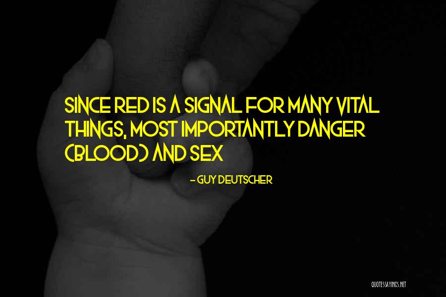 Immunologists Seattle Quotes By Guy Deutscher