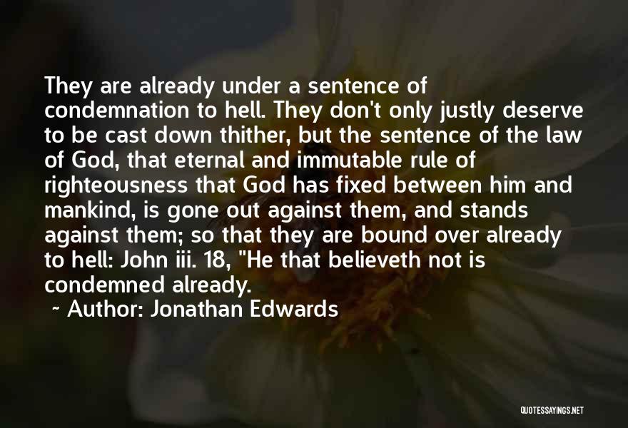 Immutable God Quotes By Jonathan Edwards