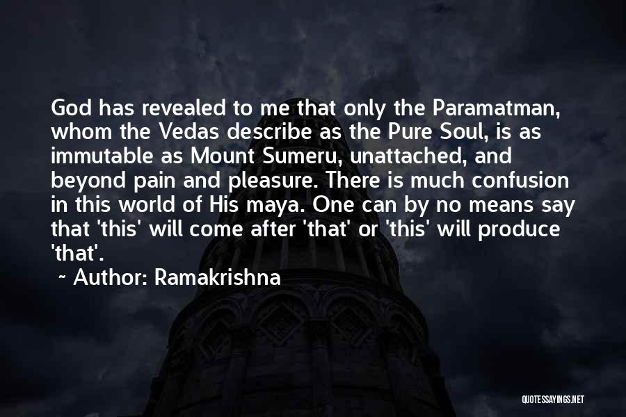 Immutable God Quotes By Ramakrishna