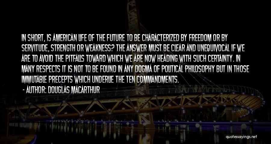 Immutable Quotes By Douglas MacArthur