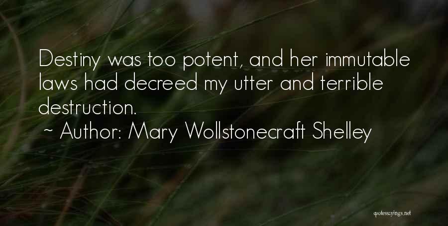 Immutable Quotes By Mary Wollstonecraft Shelley