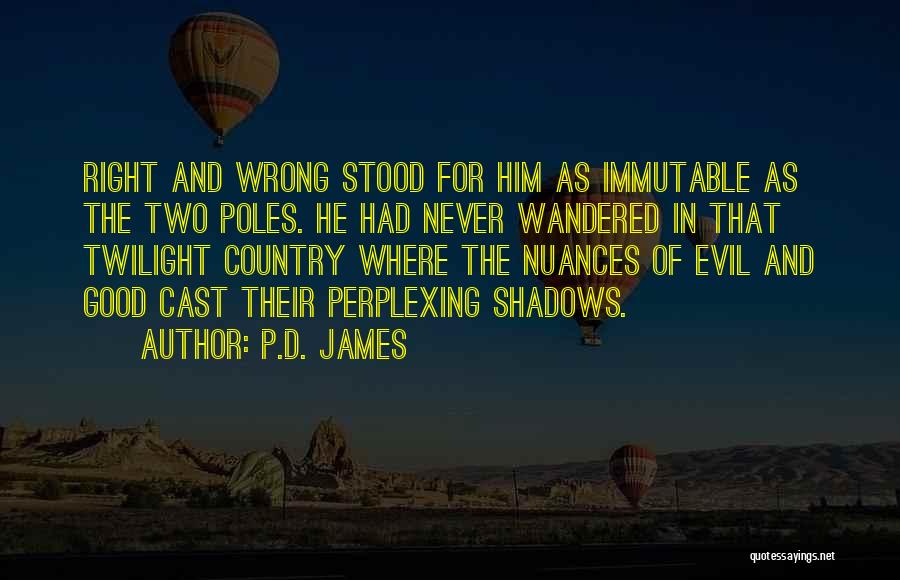 Immutable Quotes By P.D. James