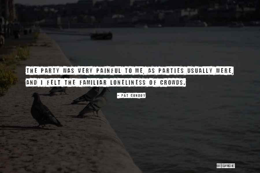 Imnayeon Quotes By Pat Conroy Imnayeon Quotes By Pat Conroy