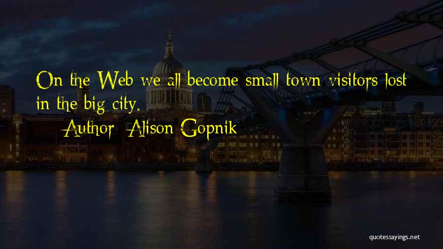 Imnir Quotes By Alison Gopnik
