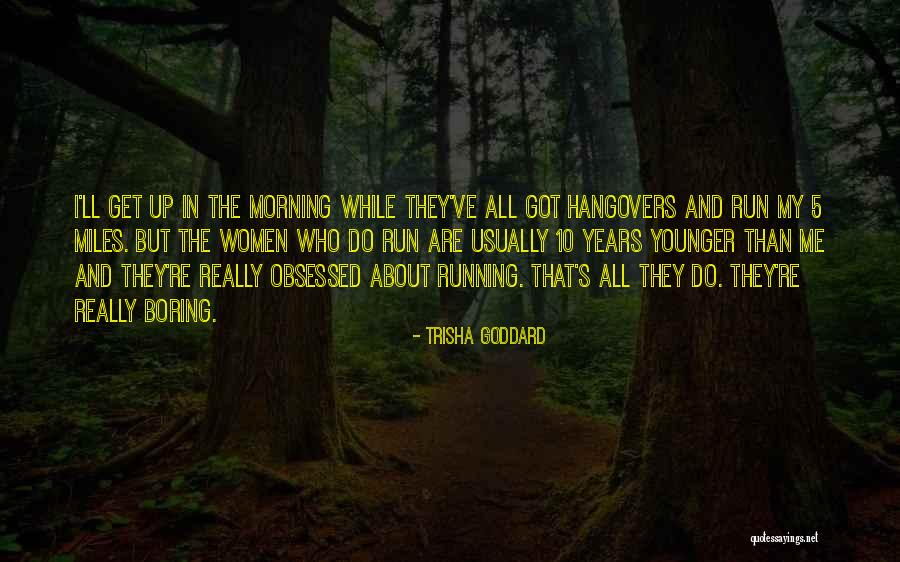 Imobilizarea Quotes By Trisha Goddard Imobilizarea Quotes By Trisha Goddard