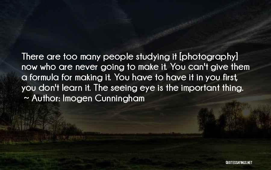 Imogen Cunningham Quotes 1119272