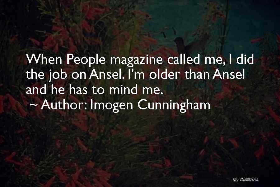 Imogen Cunningham Quotes 170776