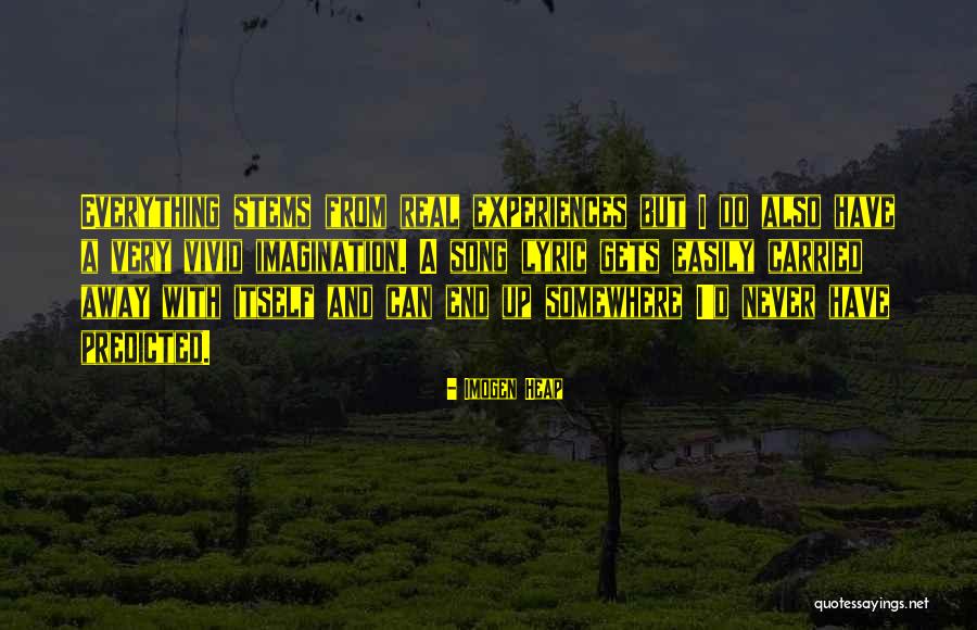 Imogen Heap Quotes 1532904 Imogen Heap Quotes 1532904
