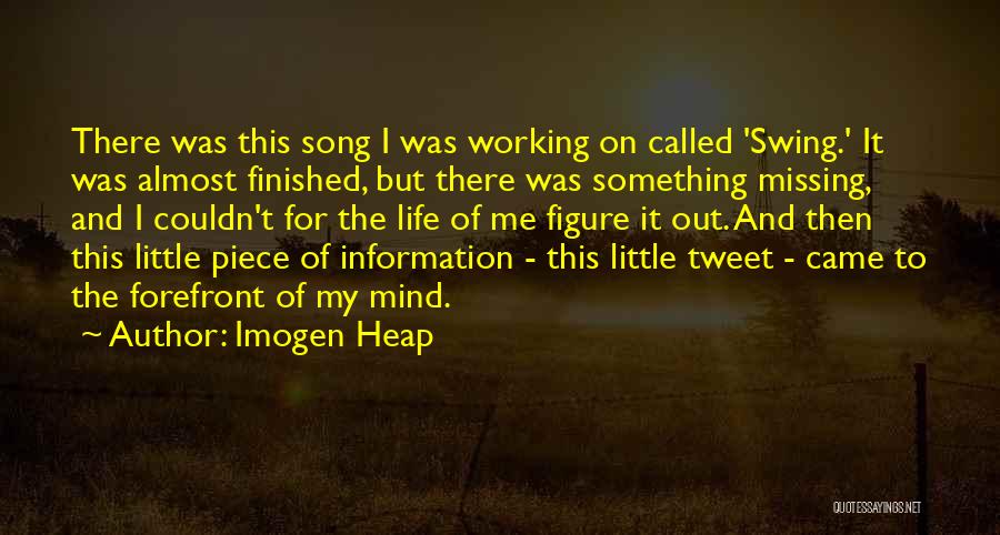 Imogen Heap Quotes 80616