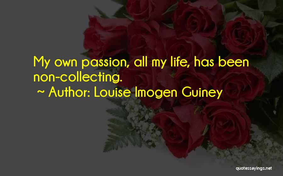 Imogen Quotes By Louise Imogen Guiney