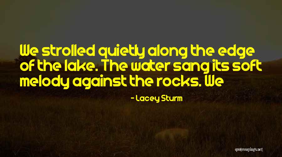 Imotor Quotes By Lacey Sturm Imotor Quotes By Lacey Sturm