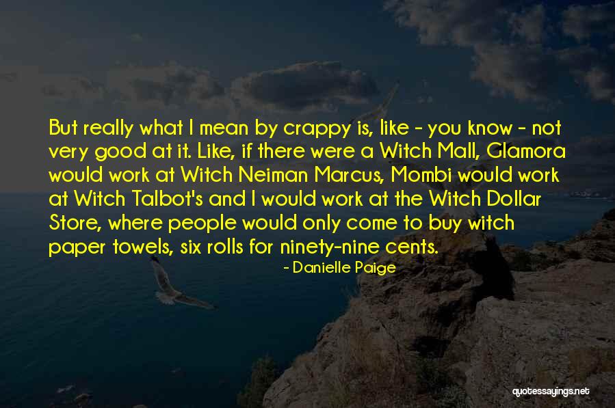 Imozart Quotes By Danielle Paige Imozart Quotes By Danielle Paige