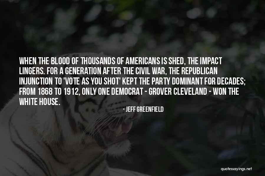 Impact Generation Quotes By Jeff Greenfield Impact Generation Quotes By Jeff Greenfield