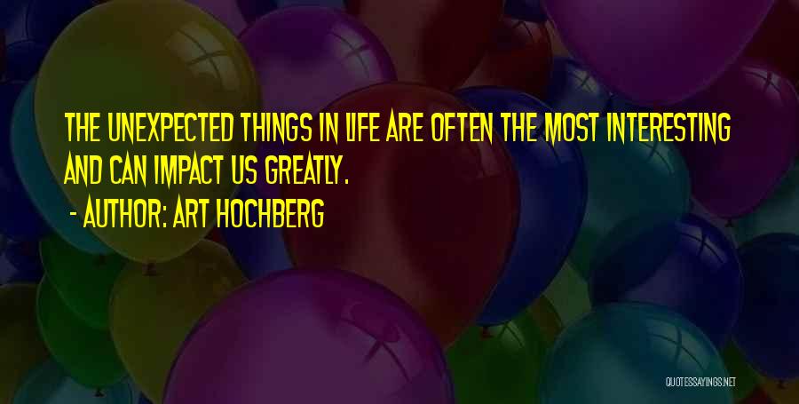 Impact Inspirational Quotes By Art Hochberg