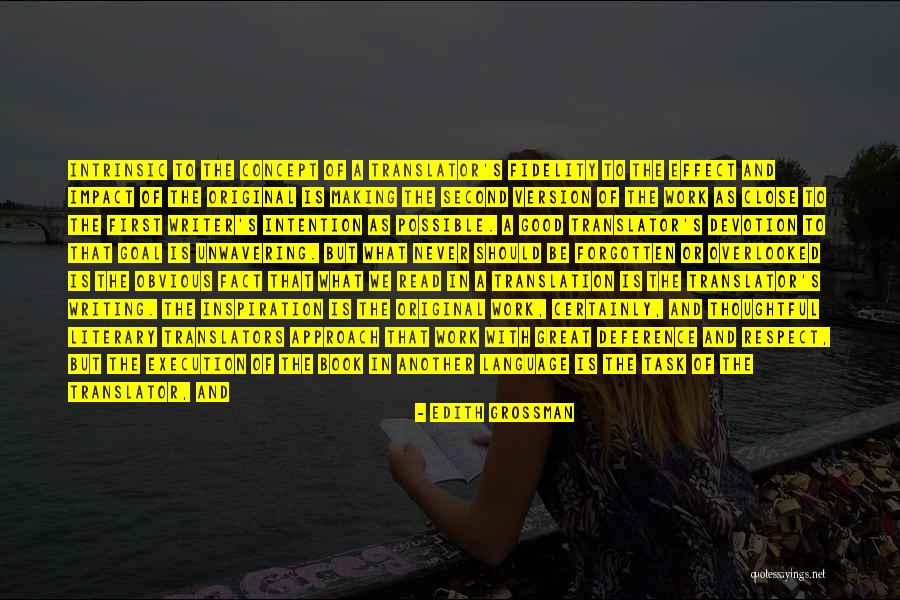 Impact Making Quotes By Edith Grossman Impact Making Quotes By Edith Grossman