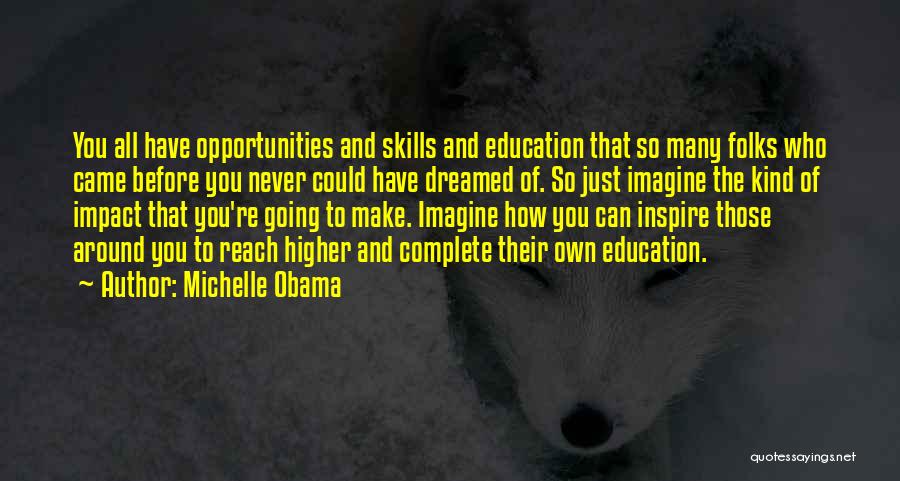 Impact Of Education Quotes By Michelle Obama