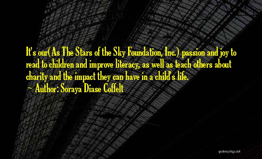 Impact Of Education Quotes By Soraya Diase Coffelt