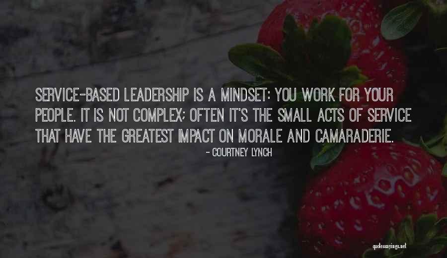 Impact Of Leadership Quotes By Courtney Lynch