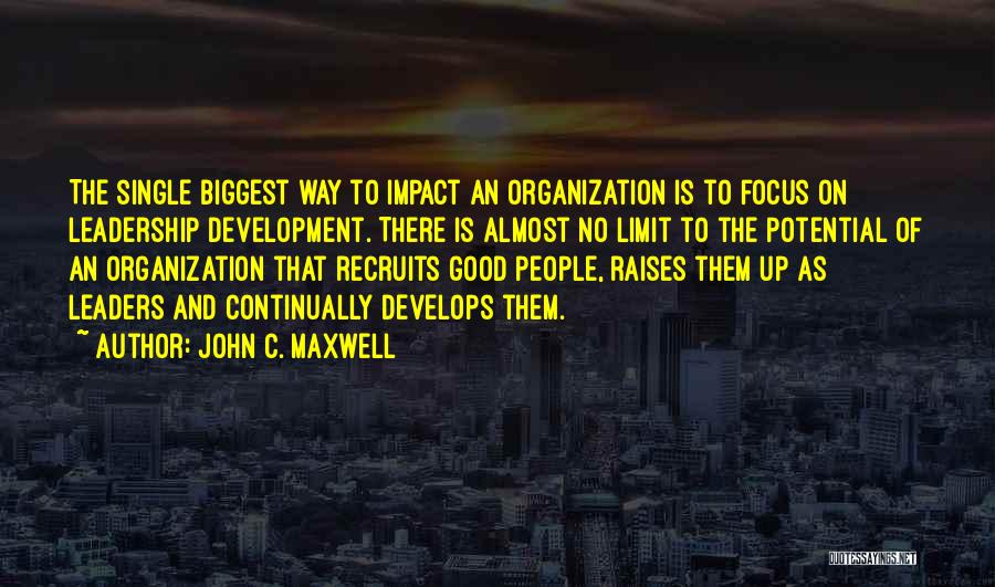 Impact Of Leadership Quotes By John C. Maxwell