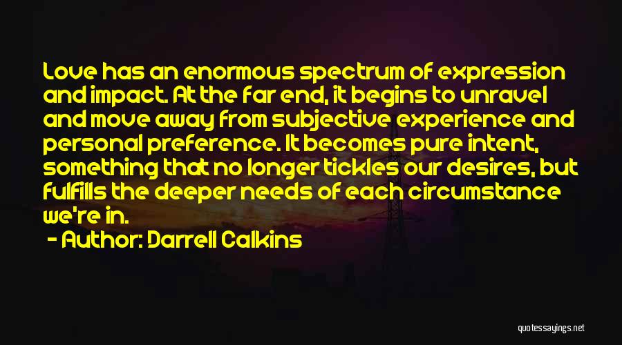 Impact Of Love Quotes By Darrell Calkins