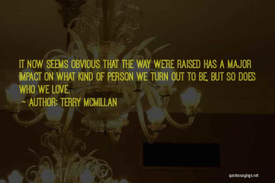 Impact Of Love Quotes By Terry McMillan