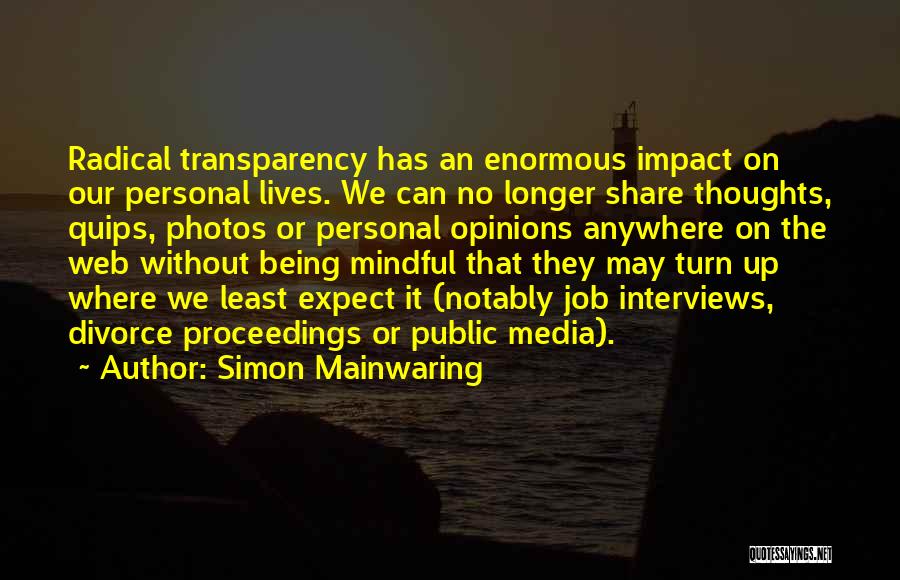 Impact Of Media Quotes By Simon Mainwaring