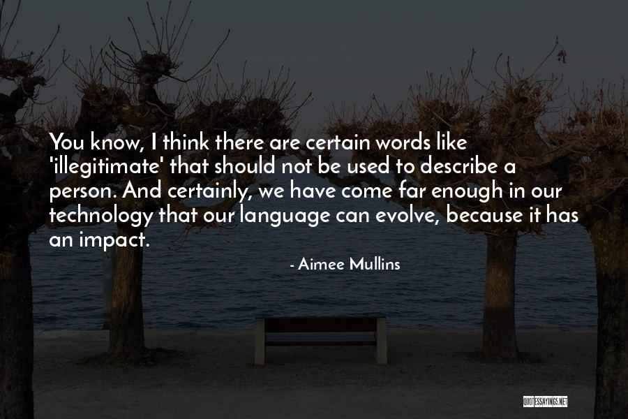 Impact Of One Person Quotes By Aimee Mullins Impact Of One Person Quotes By Aimee Mullins