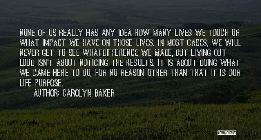 Impact On Inspirational Quotes By Carolyn Baker