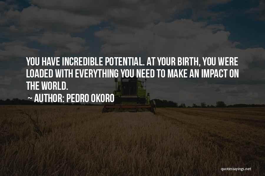 Impact On Inspirational Quotes By Pedro Okoro