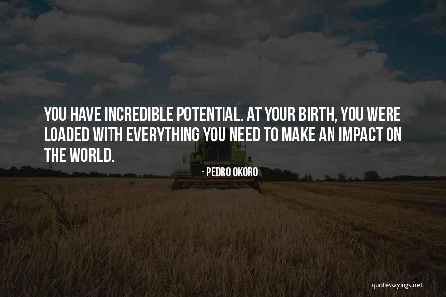 Impact On Inspirational Quotes By Pedro Okoro