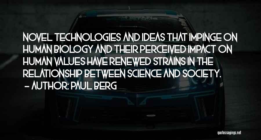 Impact On Society Quotes By Paul Berg